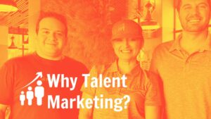 Why Talent Marketing? White Paper